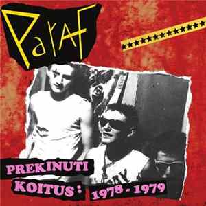 Paraf - Prekinuti Koitus: 1978 - 1979 Album