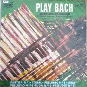 Jacques Loussier, Pierre Michelot, Christian Garros - Play Bach Nº 2 Album