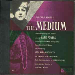Gian Carlo Menotti, Thomas Schippers - The Medium - Complete Recording from the Film Album