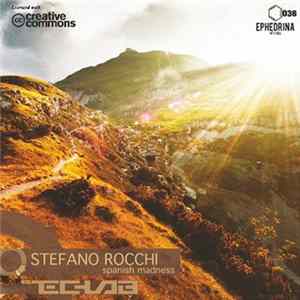 Stefano Rocchi - Spanish Madness Album