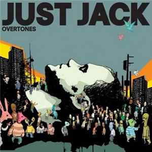 Just Jack - Overtones Album