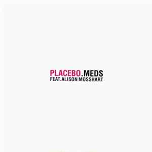 Placebo Feat. Alison Mosshart - Meds Album