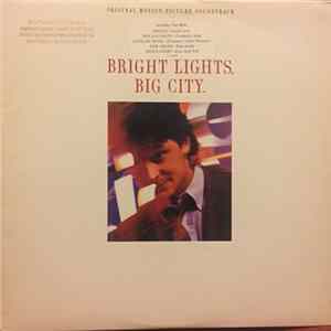 Various - Bright Lights, Big City (Original Motion Picture Soundtrack) Album