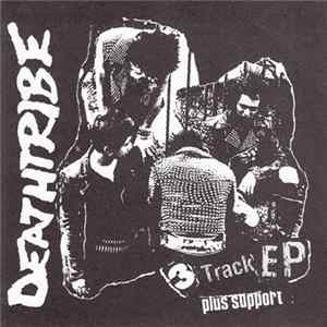 Deathtribe / Kriegshög - 3 Track EP Plus Support / 警告 Album