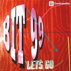 Bit 99 - Let's Go Album