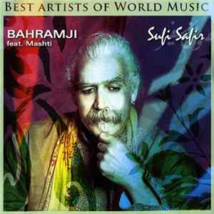 Bahramji Feat. Mashti - Sufi Safir Album