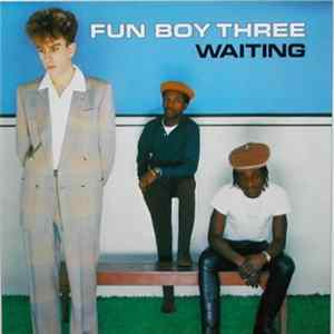 Fun Boy Three - Waiting Album