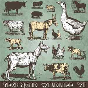 Various - Technoid Wildlife VI Album
