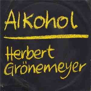 Herbert Grönemeyer - Alkohol Album