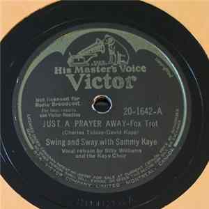Swing And Sway With Sammy Kaye - Just A Prayer Away / All Of My Life Album