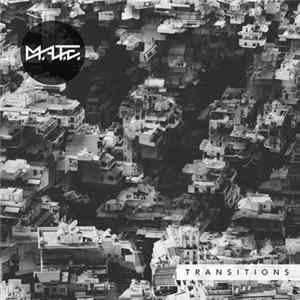 M.A.t.E. - Transitions Album