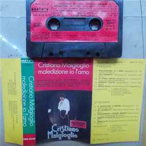 Cristiano Malgioglio - Maledizione Io L'Amo Album