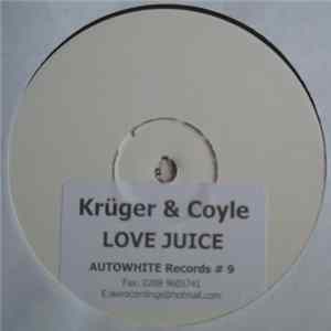 Krüger & Coyle - Love Juice Album