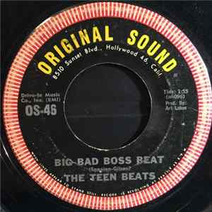 The Teen Beats - Big Bad Boss Beat Album
