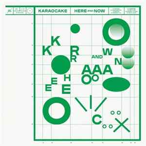 Karaocake - Here And Now Album