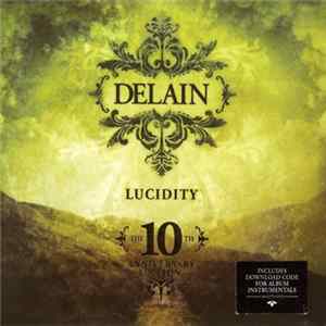 Delain - Lucidity (The 10th Anniversary Edition) Album
