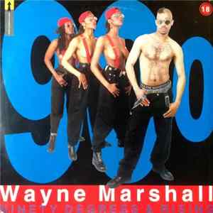 Wayne Marshall - Ninety Degrees & Rising Album