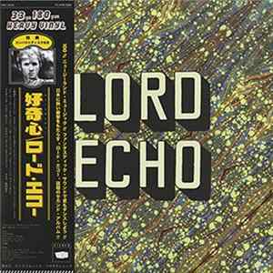 Lord Echo - Curiosities Album