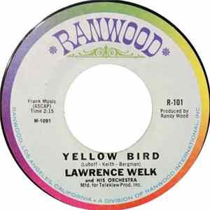 Lawrence Welk And His Orchestra - Yellow Bird Album