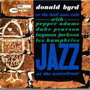 Donald Byrd - At The Half Note Cafe Volume 1 Album