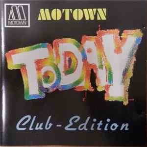 Various - Motown Today • Club - Edition Album