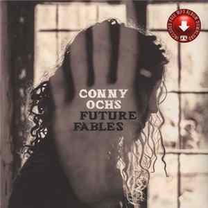 Conny Ochs - Future Fables Album