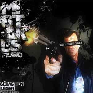 Sébastien Léger - Wesh Wesh Wesh Album