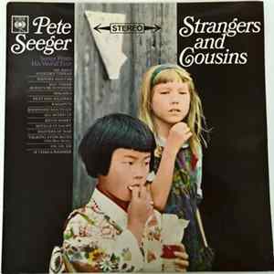 Pete Seeger - Strangers And Cousins Album