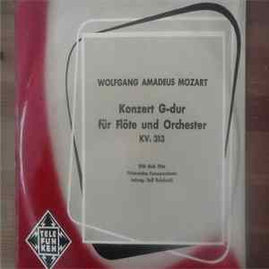 Wolfgang Amadeus Mozart - Konzert G-dur für Flöte und Orchester KV.313 Album