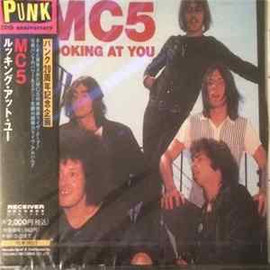 MC5 - Looking At You Album