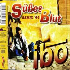 Ibo - Süßes Blut (Remix '99) Album