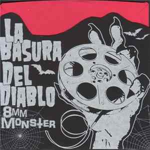 La Basura Del Diablo - 8mm Monster Album