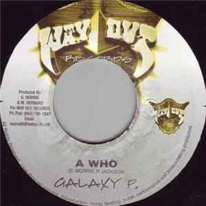 Galaxy P / Nitty Kutchie - A Who / How Deep Album