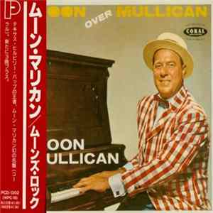 Moon Mullican - Moon Over Mullican Album
