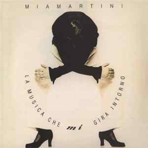 Mia Martini - La Musica Che Mi Gira Intorno Album