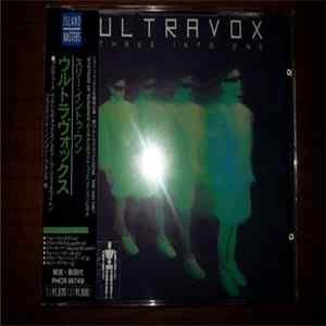 Ultravox - Three Into One Album