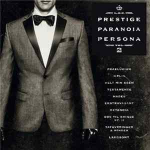 L.O.C. - Prestige, Paranoia, Persona Vol. 2 Album