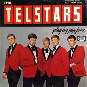 The Telstars - The Telstars Playing Pop-Jazz Album