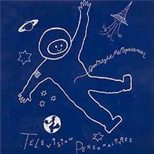 Television Personalities - Goodnight Mr Spaceman Album