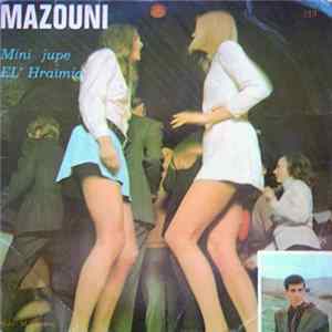 Mazouni - Mini Jupe - El' Hraïmia Album