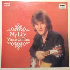 Vince Collins - My Life Album