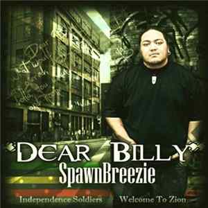 Spawnbreezie - Dear Billy Album