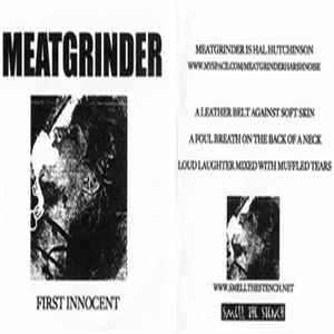 Meatgrinder - First Innocent Album