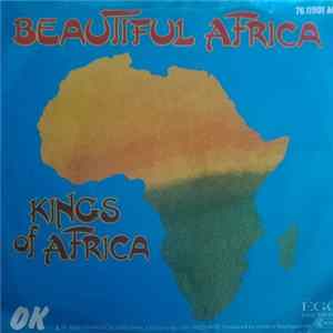 Kings Of Africa - Beautiful Africa Album