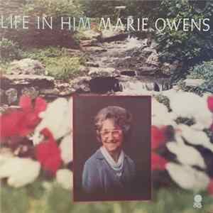 Marie Owens - Life In Him Album