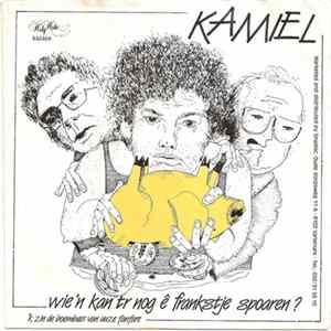 Kamiel - Wie'n Kan Tr Nog Ê Frankstje Spoaren? Album