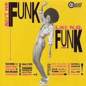 Various - Ain't No Funk Like N.O. Funk Album