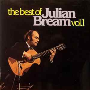 Julian Bream - The Best Of Julian Bream Vol. 1 Album