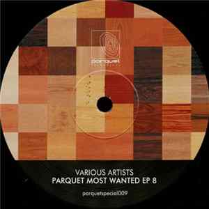Various - Parquet Most Wanted EP 8 Album