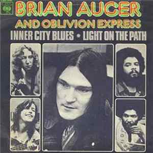Brian Auger And Oblivion Express - Inner City Blues / Light On The Path Album
